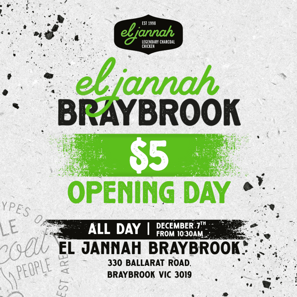 El Jannah Braybrook $5 Chicken Grand Opening Day