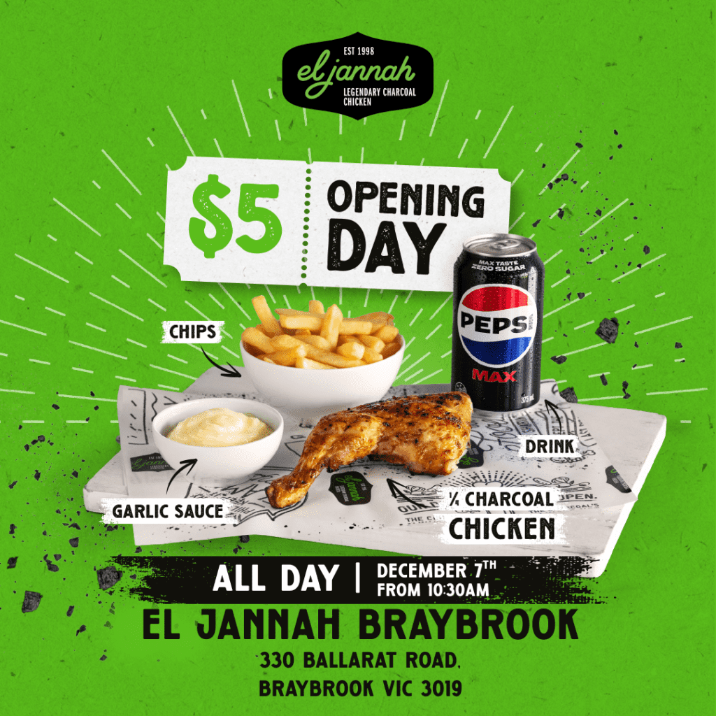 El Jannah Braybrook $5 Chicken Grand Opening Day